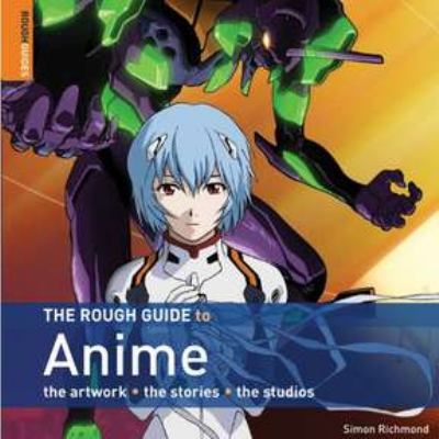 The rough guide to anime