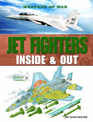 Jet fighters : inside & out