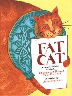 Fat cat : a Danish folktale