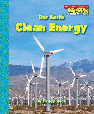 Our Earth : clean energy