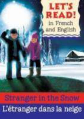 Stranger in the snow = L'étranger dans la neige