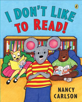 I don't like to read!