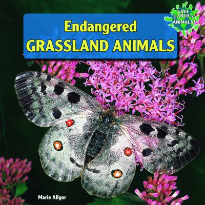 Endangered grassland animals