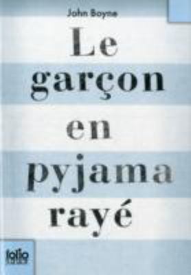 Le garçon en pyjama rayé : une fable