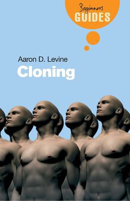 Cloning : a beginner's guide