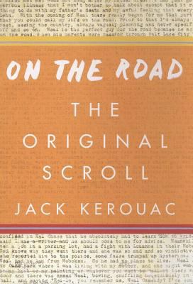 On the road : the original scroll [Book Club in a Bag]