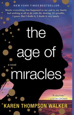 The age of miracles