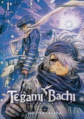 Tegami Bachi Letter Bee. Volume 1, Letter and Letter Bee /