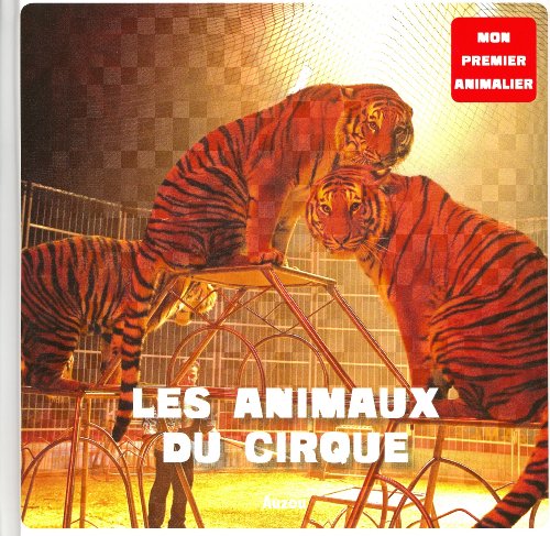 Les animaux du cirque