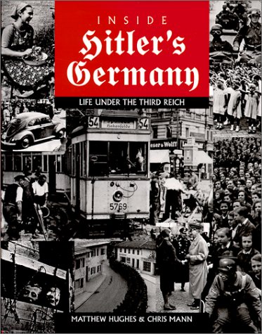 Inside Hitler's Germany : life under the Third Reich