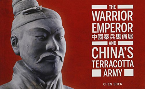 The warrior emperor and China's terracotta army