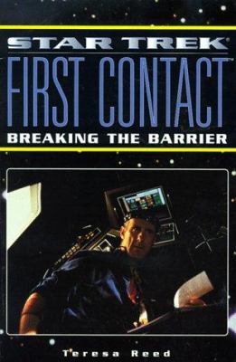 Star Trek, first contact : breaking the barrier