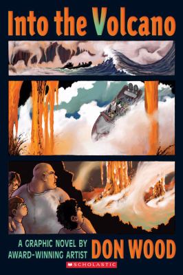Into the volcano : a graphic novel