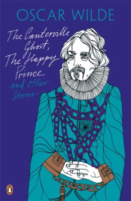 The Canterville ghost, The happy prince and other stories