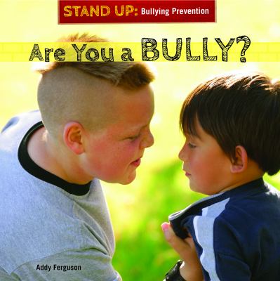 Are you a bully?