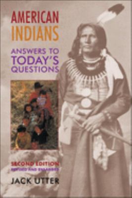 American Indians : answers to today's questions