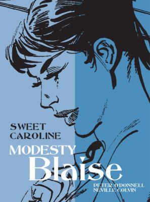 Modesty Blaise. Sweet Caroline ; also featuring, Return of the mammoth ; Plato's republic ; and, Sword of the Bruce /