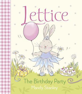 Lettice the birthday party