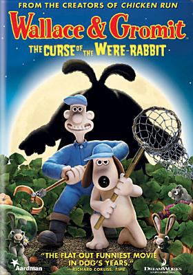 Wallace & Gromit. The curse of the were-rabbit /