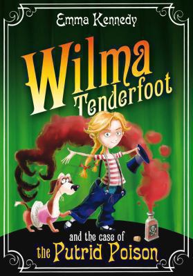 Wilma Tenderfoot and the case of the putrid poison