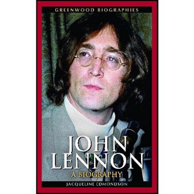 John Lennon : a biography