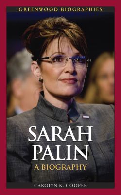 Sarah Palin : a biography