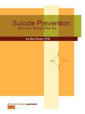 Suicide prevention : weaving a strong safety net