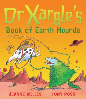 Dr. Xargle's book of earth hounds