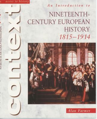An introduction to nineteenth-century European history, 1815-1914