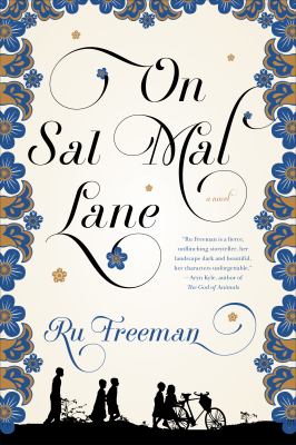 On Sal Mal Lane : a novel