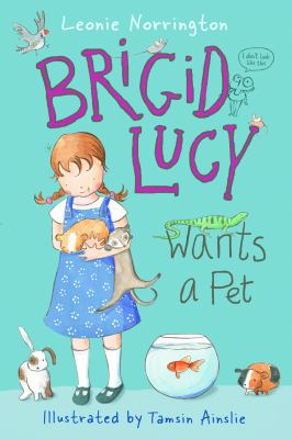 Brigid Lucy wants a pet