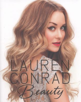 Lauren Conrad beauty