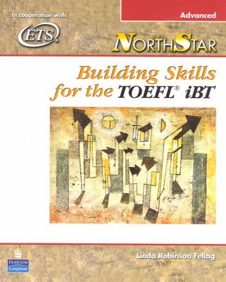 Building skills for the TOEFL iBT : advanced