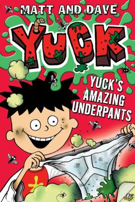 Yuck's amazing underpants ; : and, Yuck's scary spider