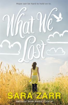 What we lost : a novel