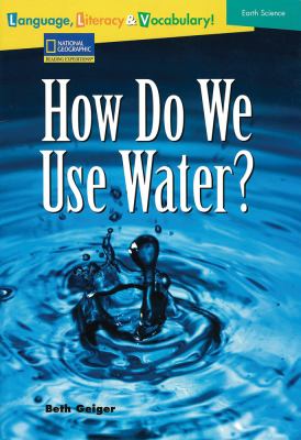 How do we use water?