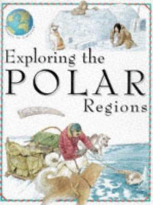 Exploring the polar regions / by Jen Green ; [illustrated by] David Antram ; [book] editor, April McCroskie ; [series editor, Giovanni Caselli]