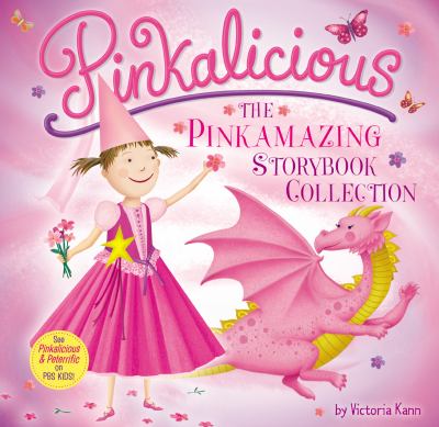 Pinkalicious : the pinkamazing storybook collection