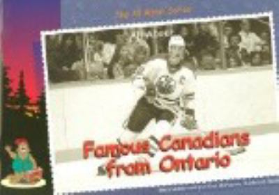 Famous Canadians from Ontario