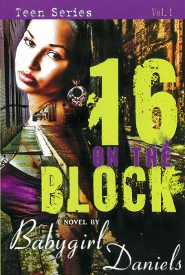 16 on the block : a Babygirl drama