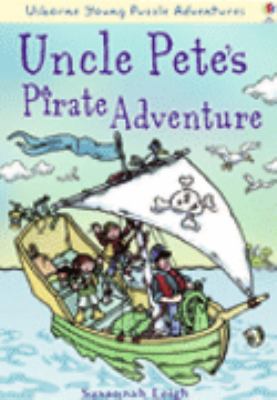 Uncle Pete's pirate adventure