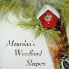 Mousekin's woodland sleepers