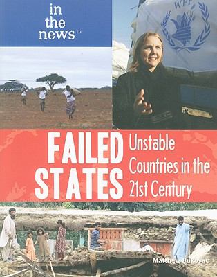 Failed states : unstable countries in the 21st century