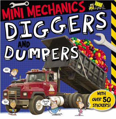 Diggers and dumpers