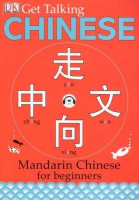 Get talking Chinese : Mandarin Chinese for beginners