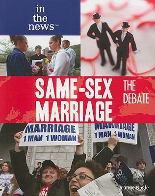 Same-sex marriage : the debate
