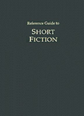 Reference guide to short fiction