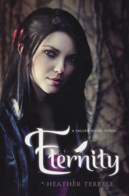 Eternity : a fallen angel novel