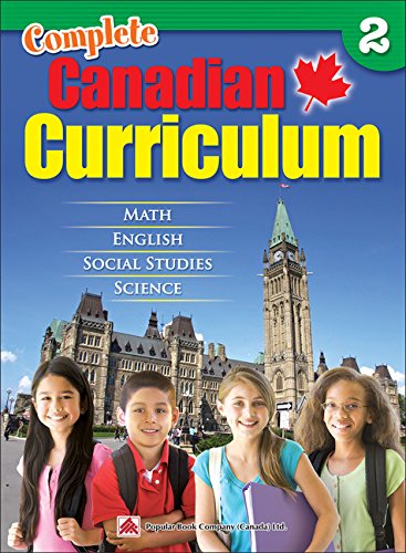 Complete Canadian curriculum. 2, Math, English, social studies, science.