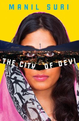The city of Devi : [a novel]